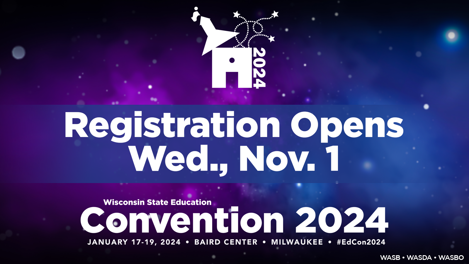 Convention 2024 Registration Opens Nov 1 Twitter 1600×900 Wisconsin