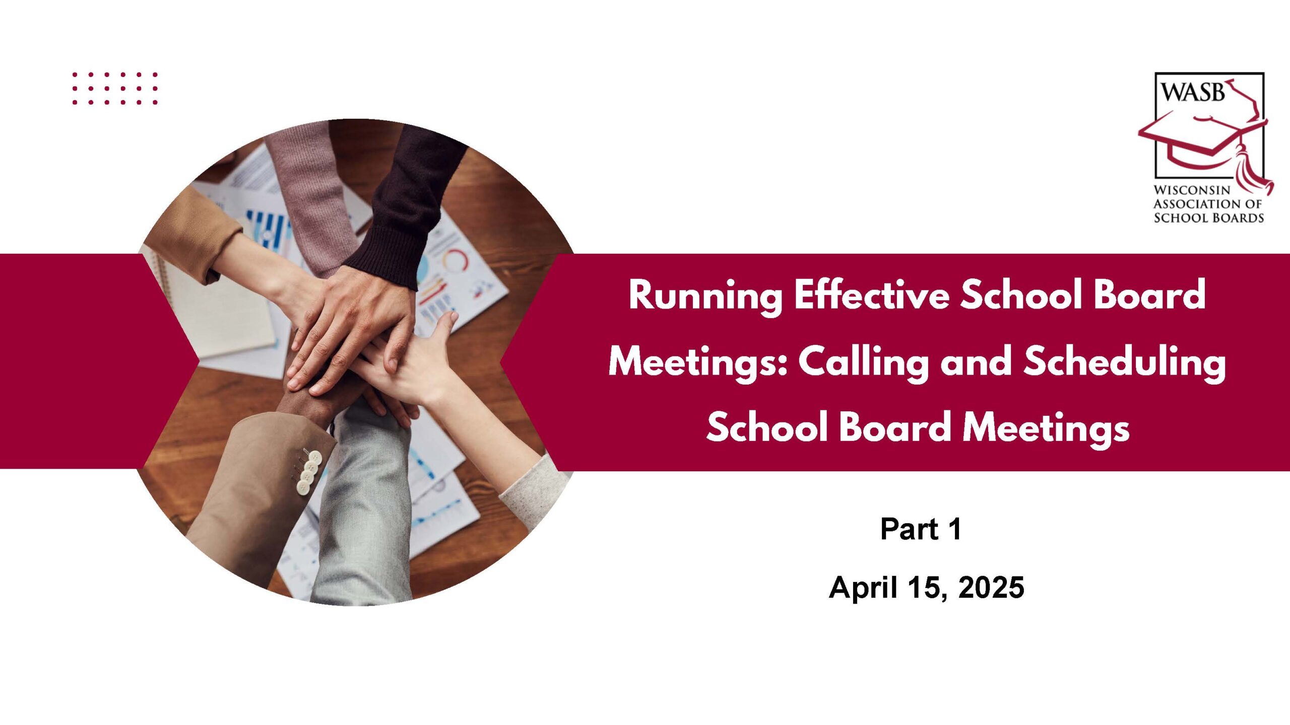RESBM Part 1 Calling And Scheduling School Board Meetings